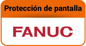 Protección de pantalla FANUC