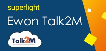 Nevyplatí se vám pro váš Ewon služba Talk2M light nebo pro? Řešením je Talk2M superlight