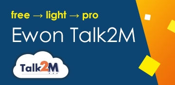 How to upgrade from Talk2M free to Talk2M light or pro and add Ewon routers